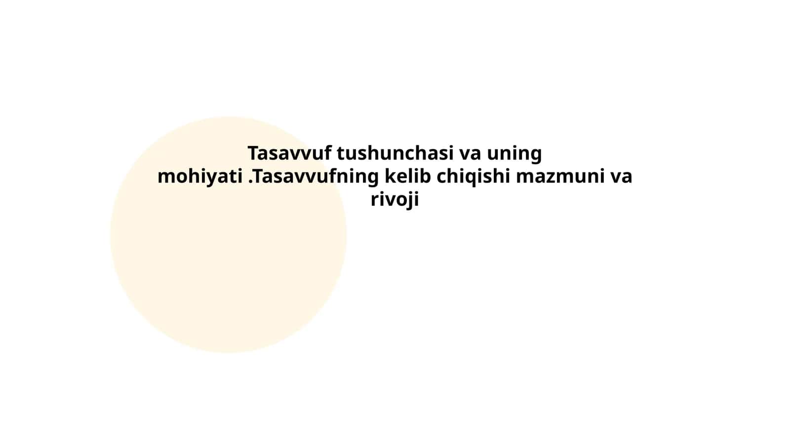 Tasavvufning tushunchasi va atamalari