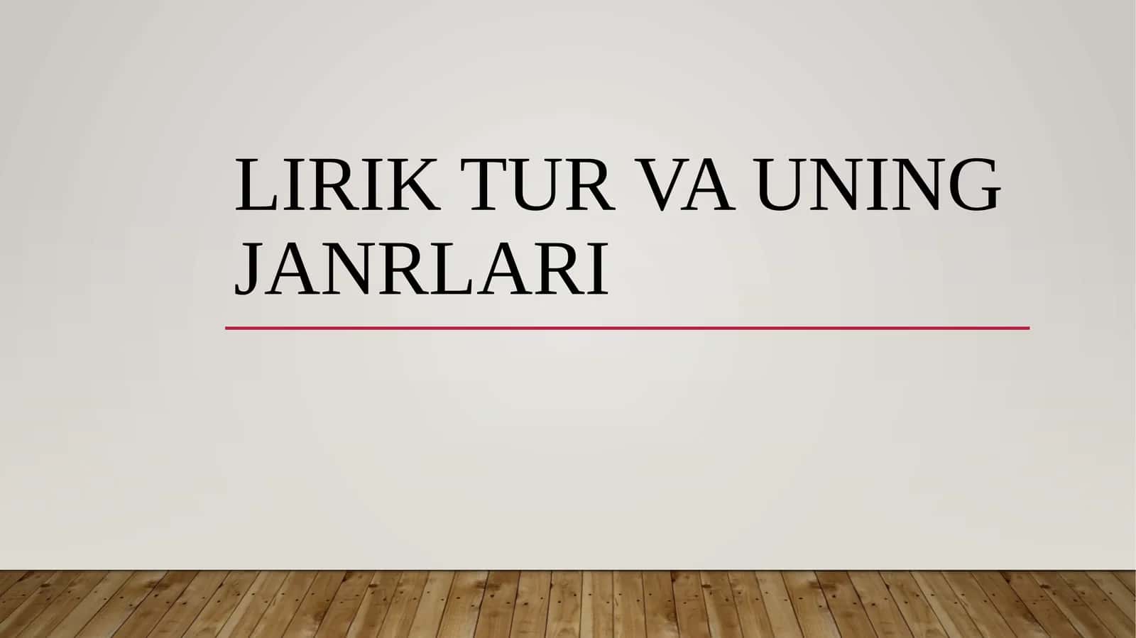 Lirik tur va uning janrlari