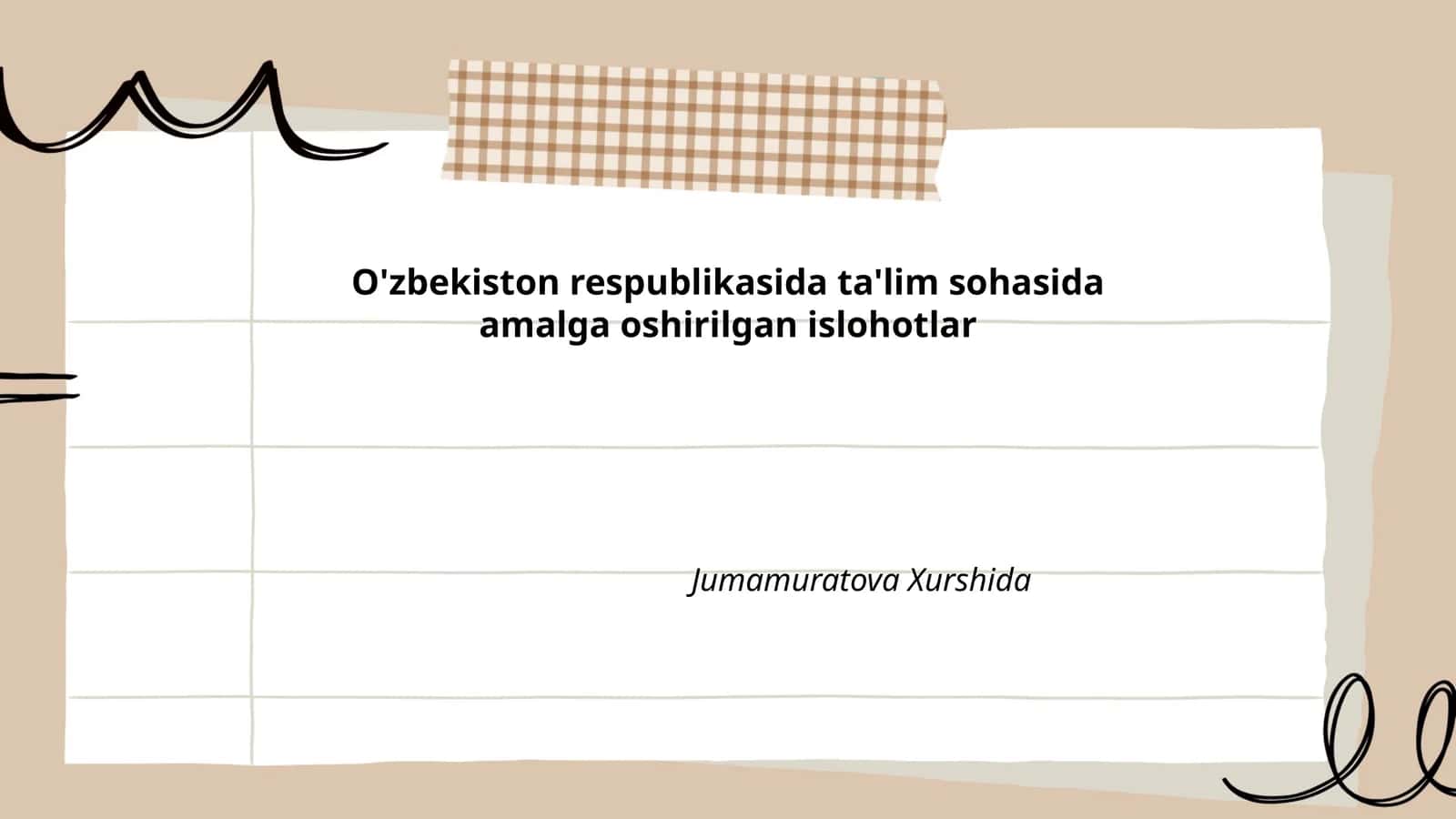 O'zbekiston respublikasida ta'lim sohasida amalga oshirilgan islohotlar