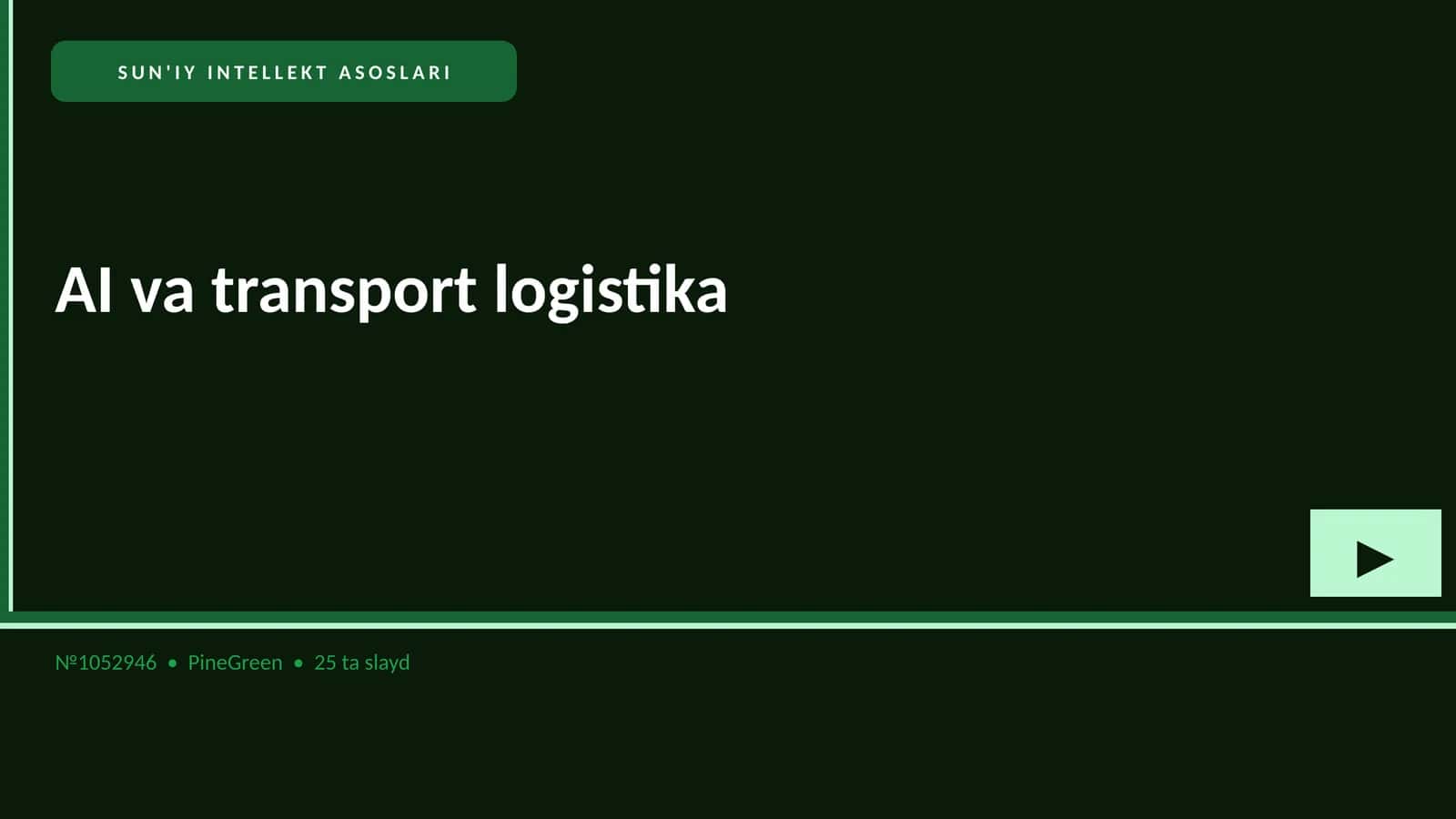 SUN'IY INTELLEKT ASOSLARI