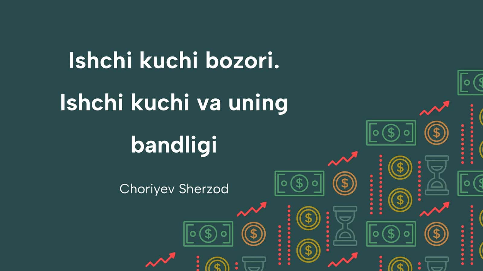 Ishchi kuchi bozori. Ishchi kuchi va uning bandligi