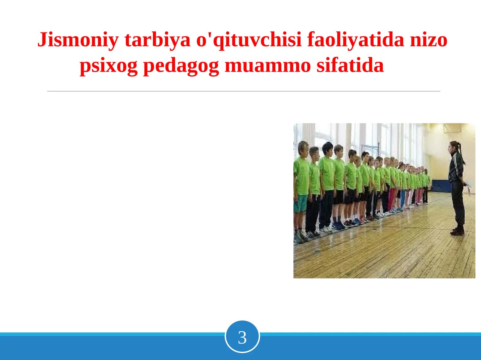 Jismoniy tarbiya o'qituvchisi faoliyatida nizo psixog pedagog muammo sifatida