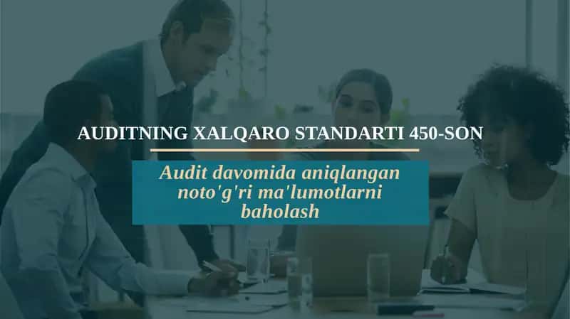 AUDITNING XALQARO STANDARTI 450-SON