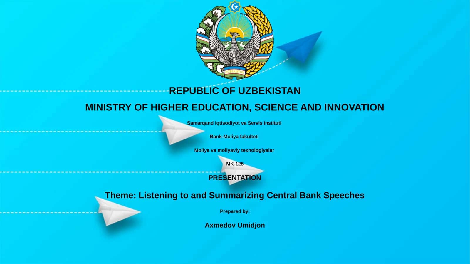Theme: Listening to and Summarizing Central Bank Speeches