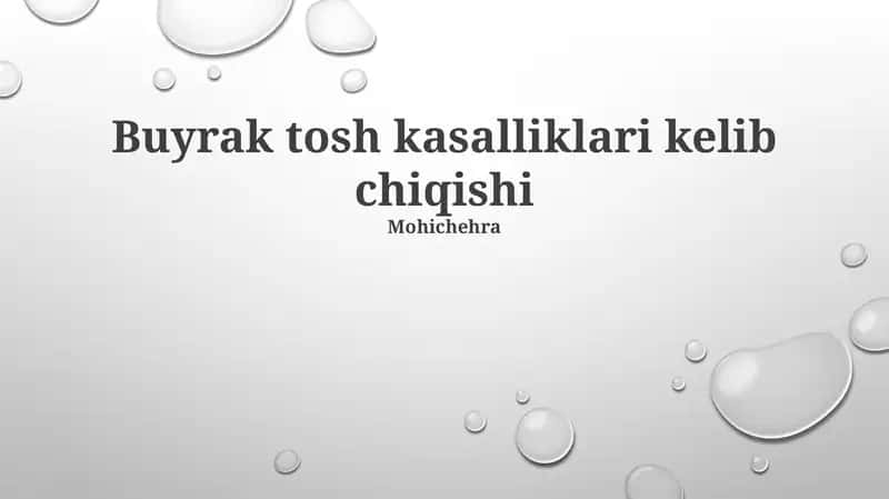 Buyrak tosh kasalliklari kelib chiqishi