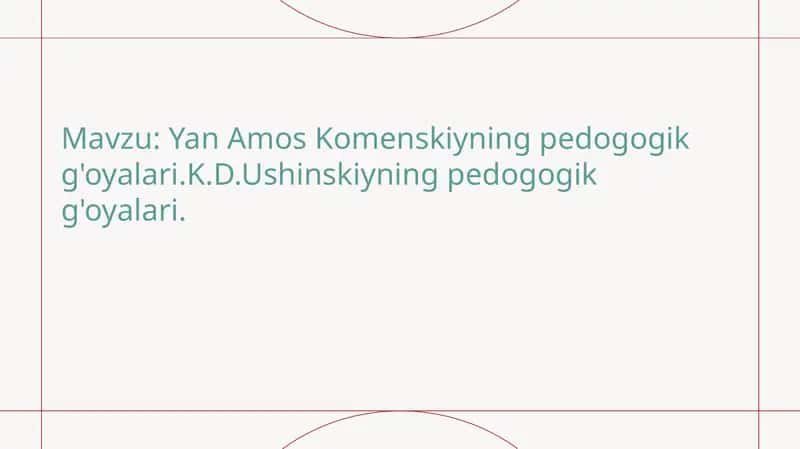 Yan Amos Komenskiyning pedagogik g'oyalari