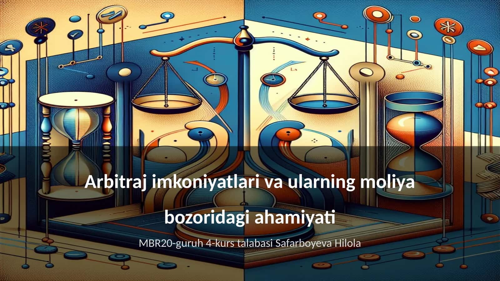 Arbitraj imkoniyatlari va ularning moliya bozoridagi ahamiyati