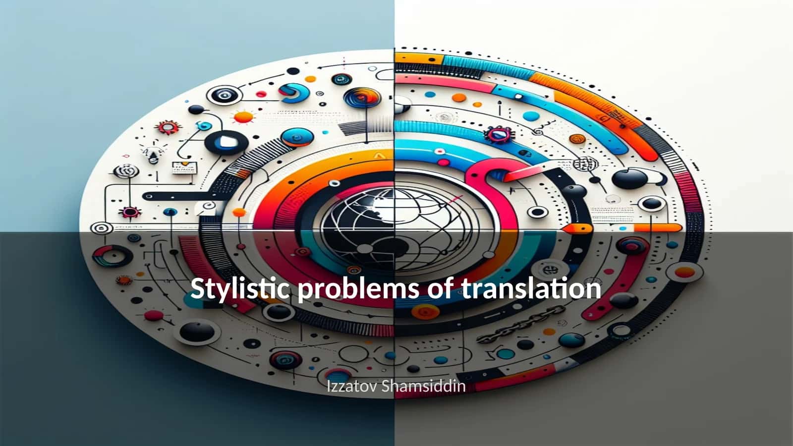 Stylistik tarjimadan stilistik muammolari