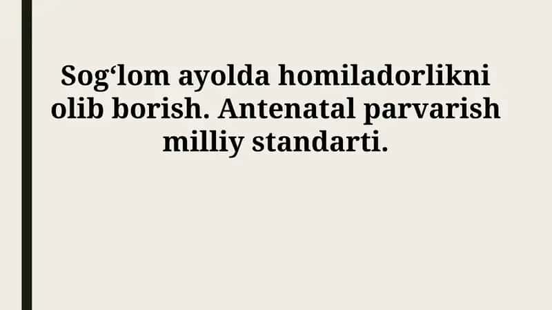 Antenatal parvarish milliy standarti