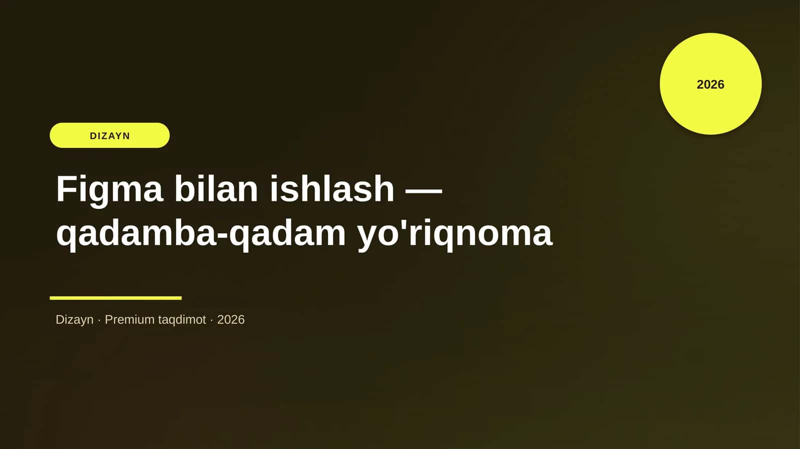 Figma bilan ishlash — qadamba-qadam yo'riqnoma