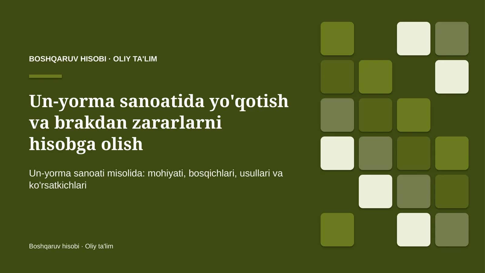 un yorma sanoatida yo'qotish va brakdan zararlarni hisobga olish 9690