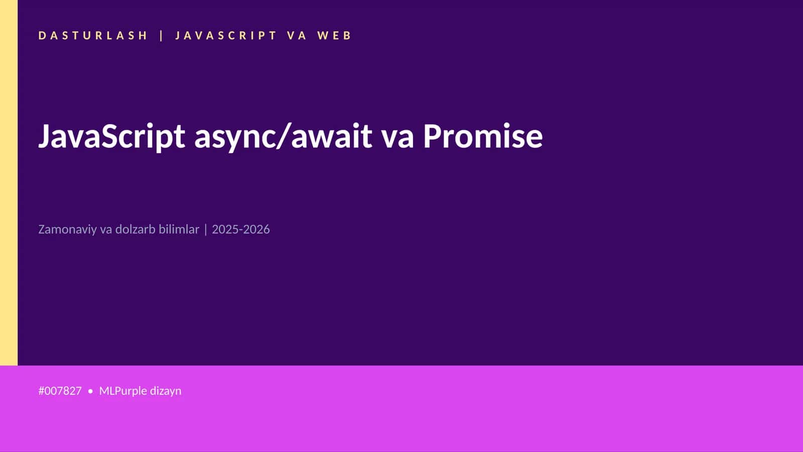 DASTURLASH | JAVASCRIPT VA WEB