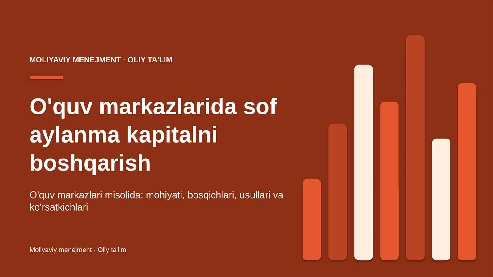 o'quv markazlarida sof aylanma kapitalni boshqarish 9072
