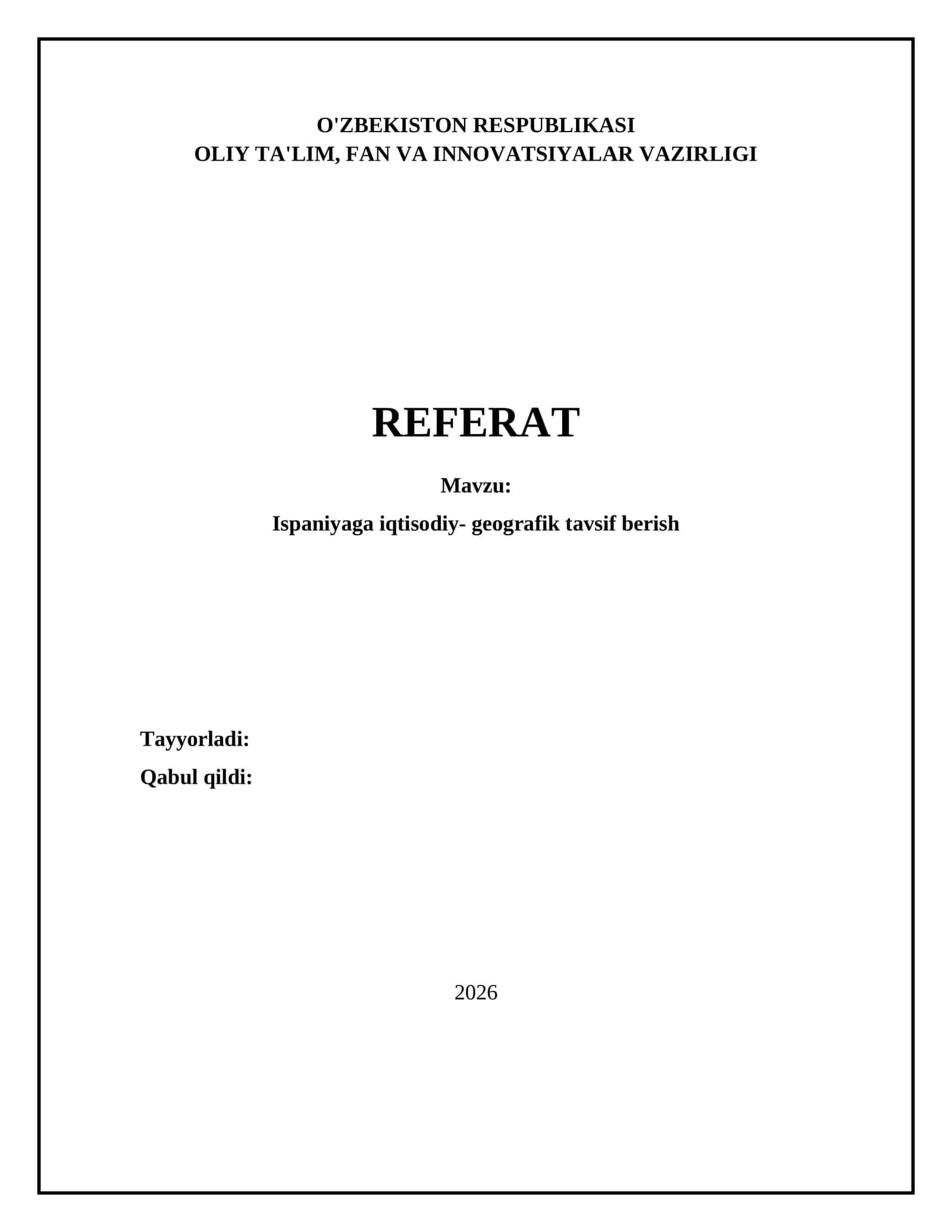 Ispaniyaga iqtisodiy-geografik tavsif berish