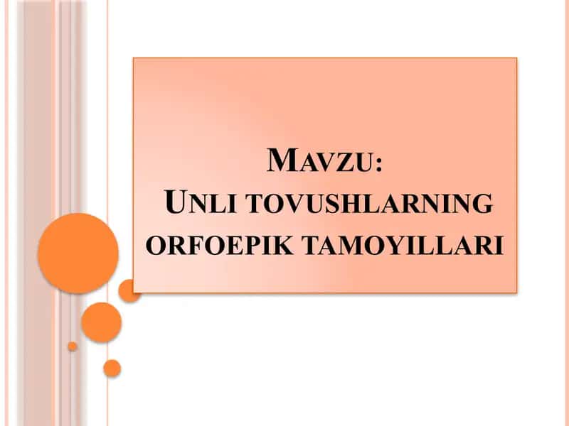 Unli tovushlarning orfoepik tamoyillari
