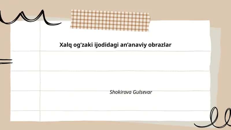 Xalq og’zaki ijodidagi an’anaviy obrazlar