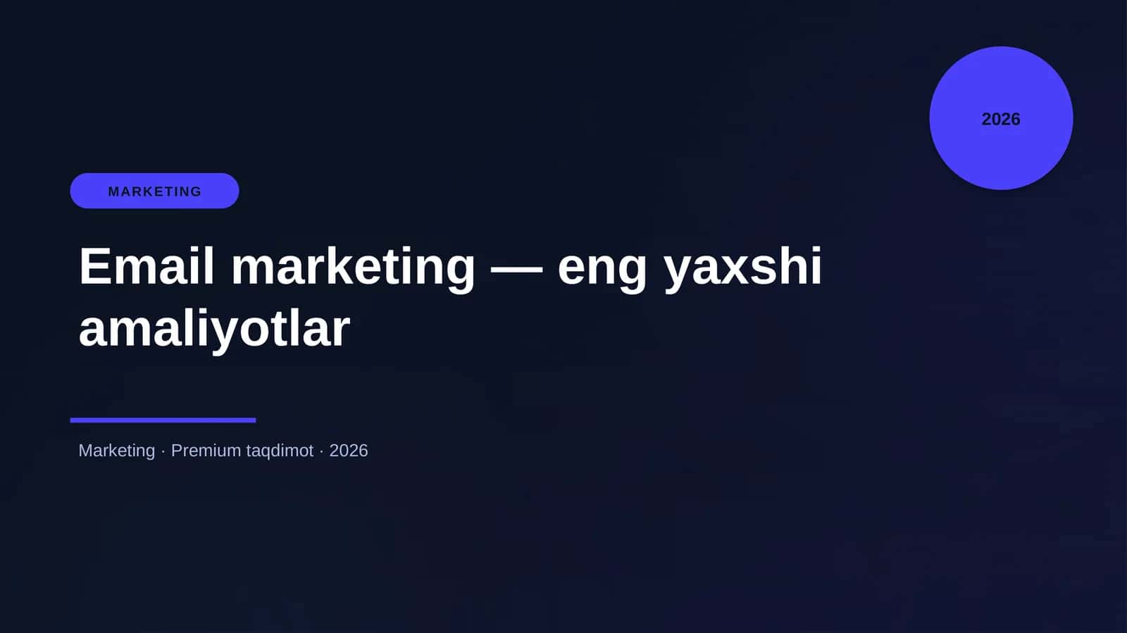 Email marketing — eng yaxshi amaliyotlar