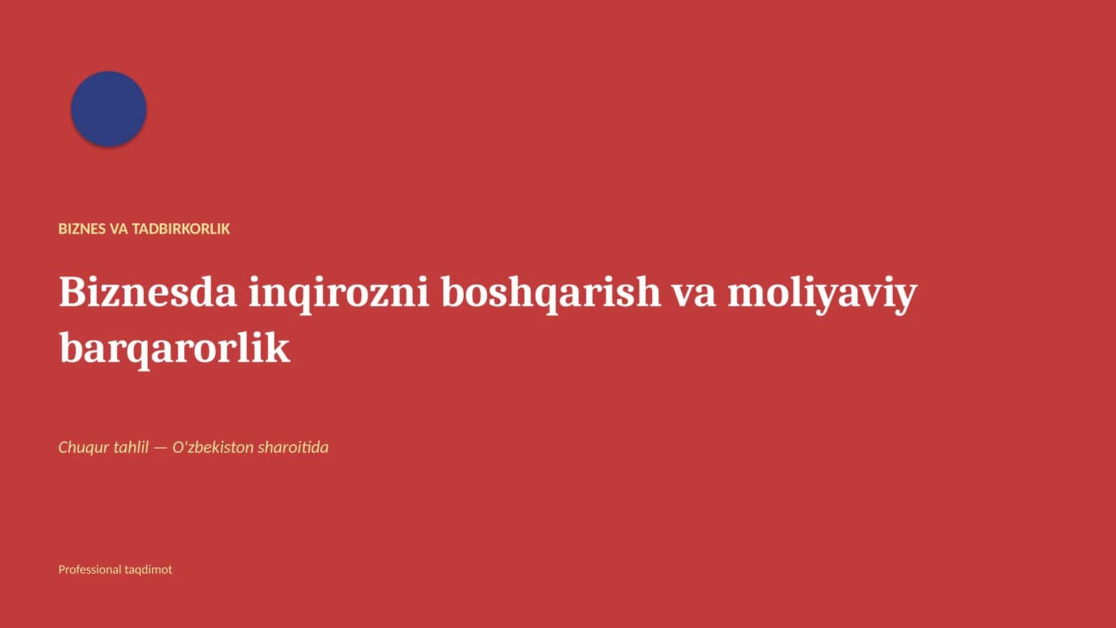 Biznes va tadbirkorlik