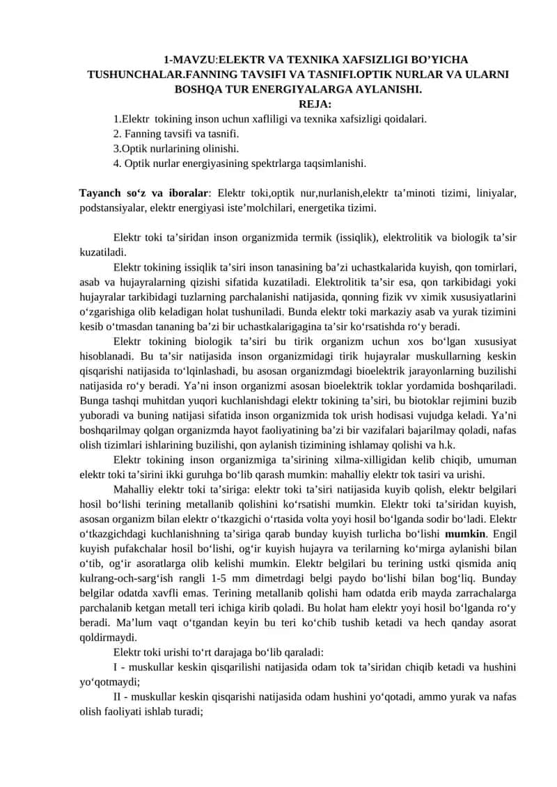 ELEKTR VA TEXNIKA XAFSIZLIGI BO’YICHA TUSHUNCHALAR.FANNING TAVSIFI VA TASNIFI.OPTIK NURLAR VA ULARNI BOSHQA TUR ENERGIYALARGA AYLANISHI.
