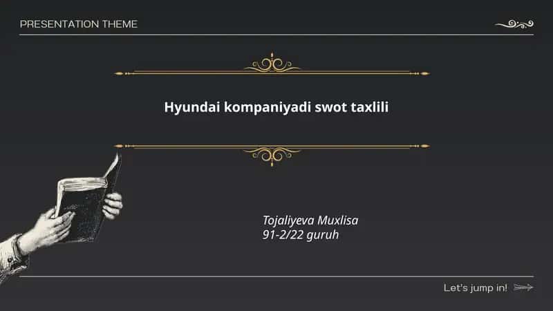 Hyundai kompaniyadi swot taxlili