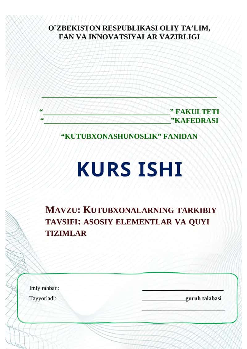 KUTUBXONALARNING TARKIBIY TAVSIFI: ASOSIY ELEMENTLAR VA QUYI TIZIMLAR