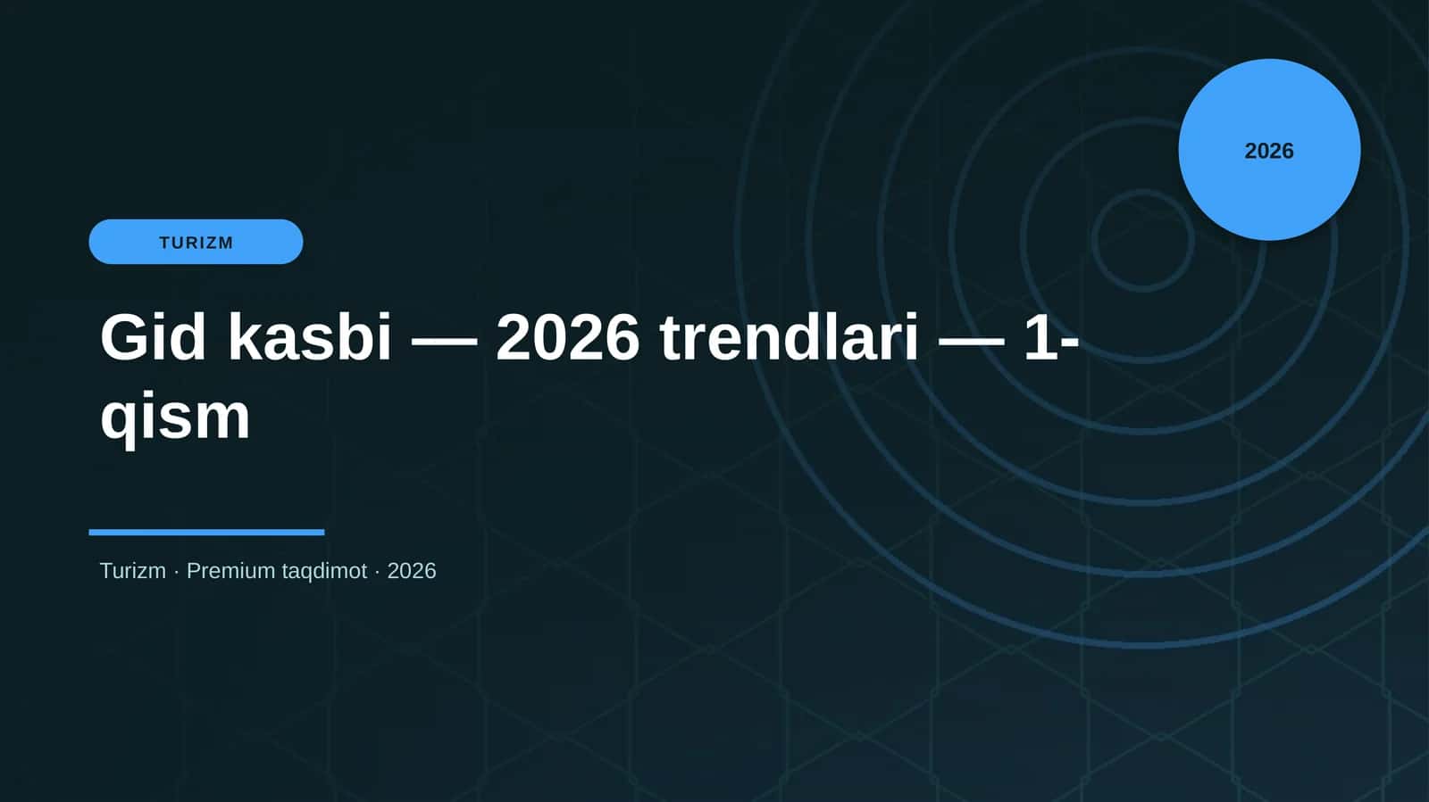 Gid kasbi — 2026 trendlari — 1-qism