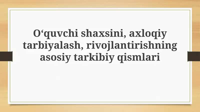 Shaxs shakllanish asosiy omillari