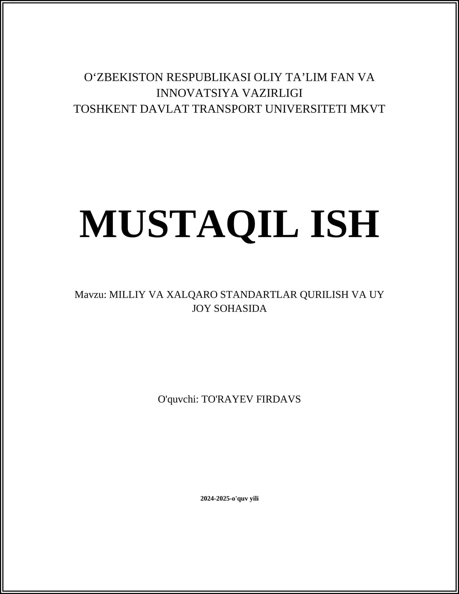 MILLIY VA XALQARO STANDARTLAR QURILISH VA UY JOY SOHASIDA