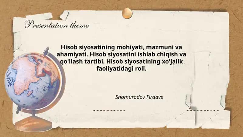 Hisob siyosatining mohiyati, mazmuni va ahamiyati