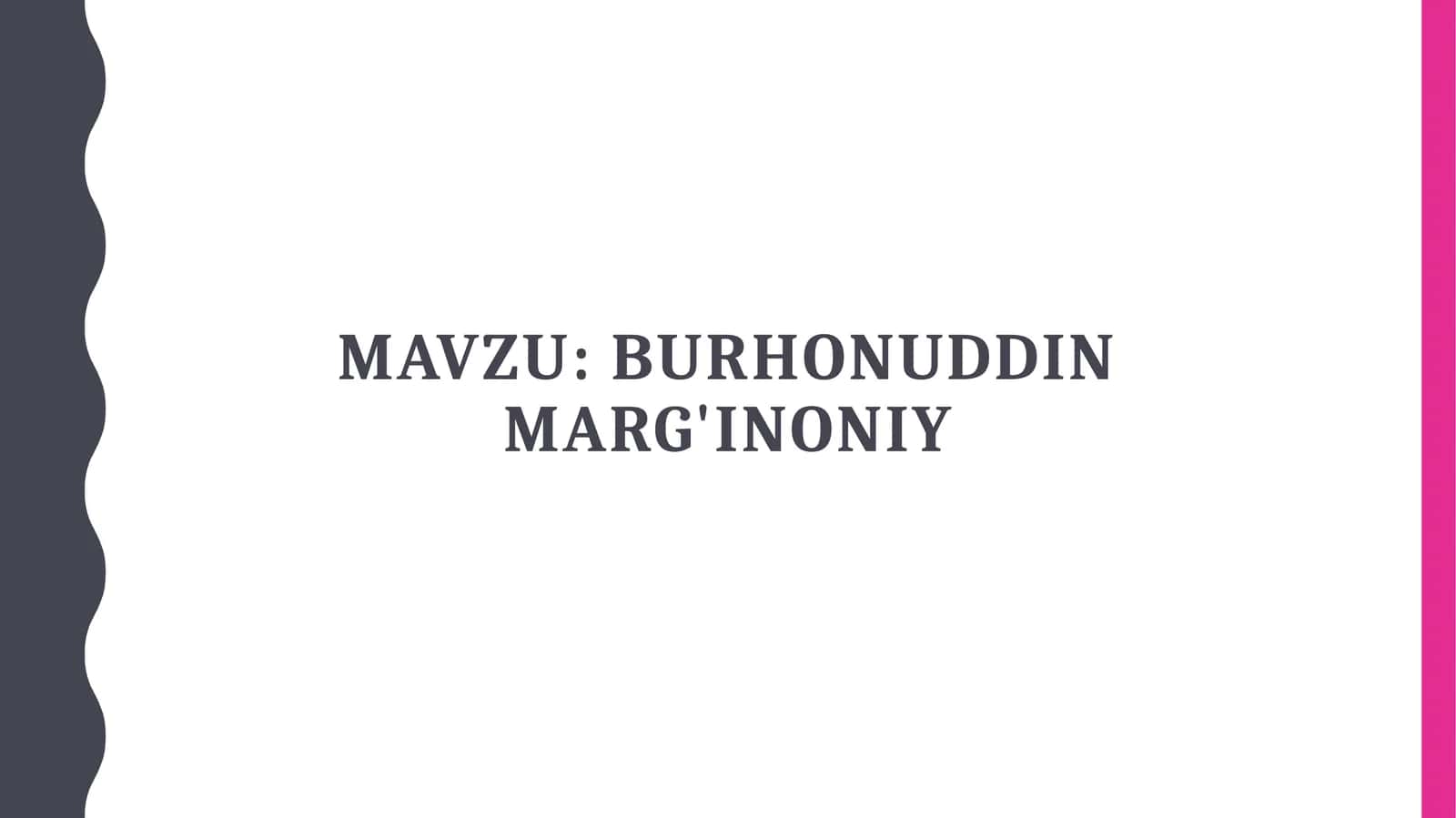 Burhonuddin Marg'inoniy