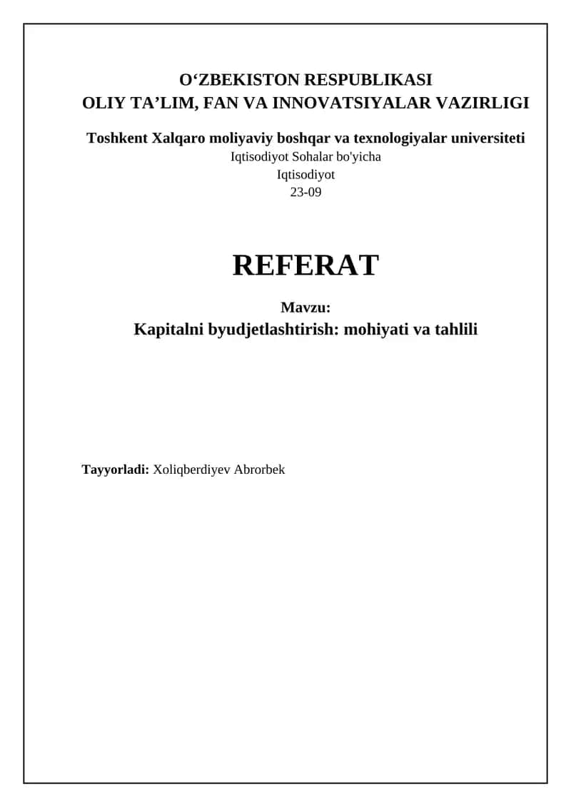 Kapitalni byudjetlashtirish: mohiyati va tahlili