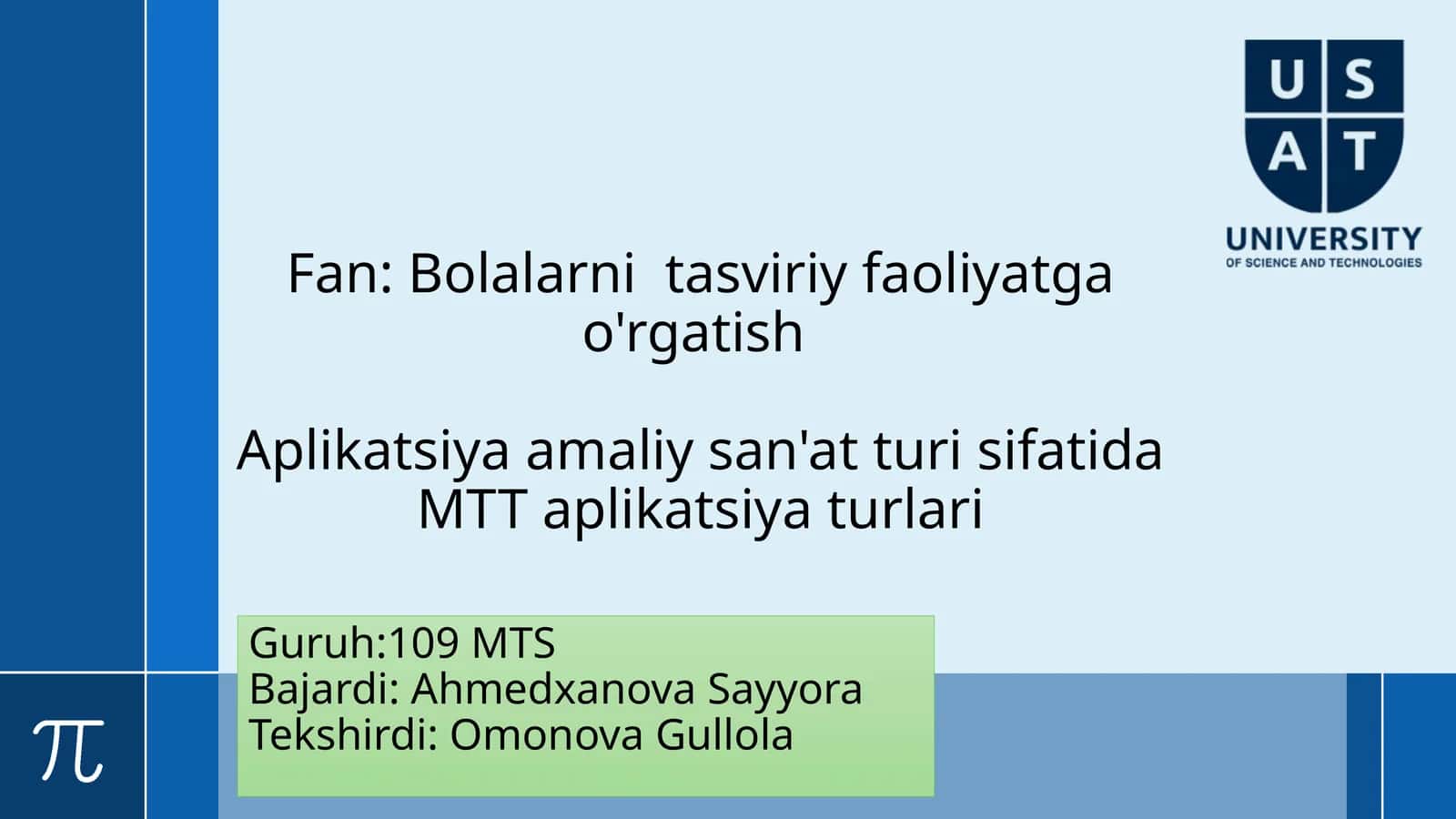 Mavzu: Bolalar nitasviriy faoliyatga o‘rgatish Aplikatsiyasi amaliy sanoati sifatida MTT aplikatsiya turlari