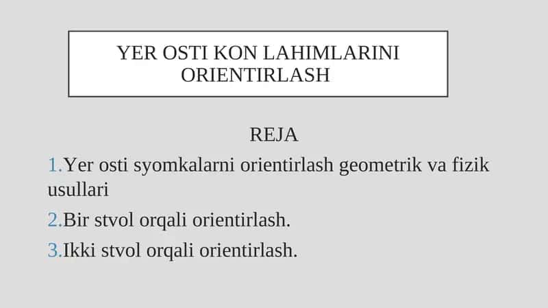 Yer osti kon lahimlarini orientirlash
