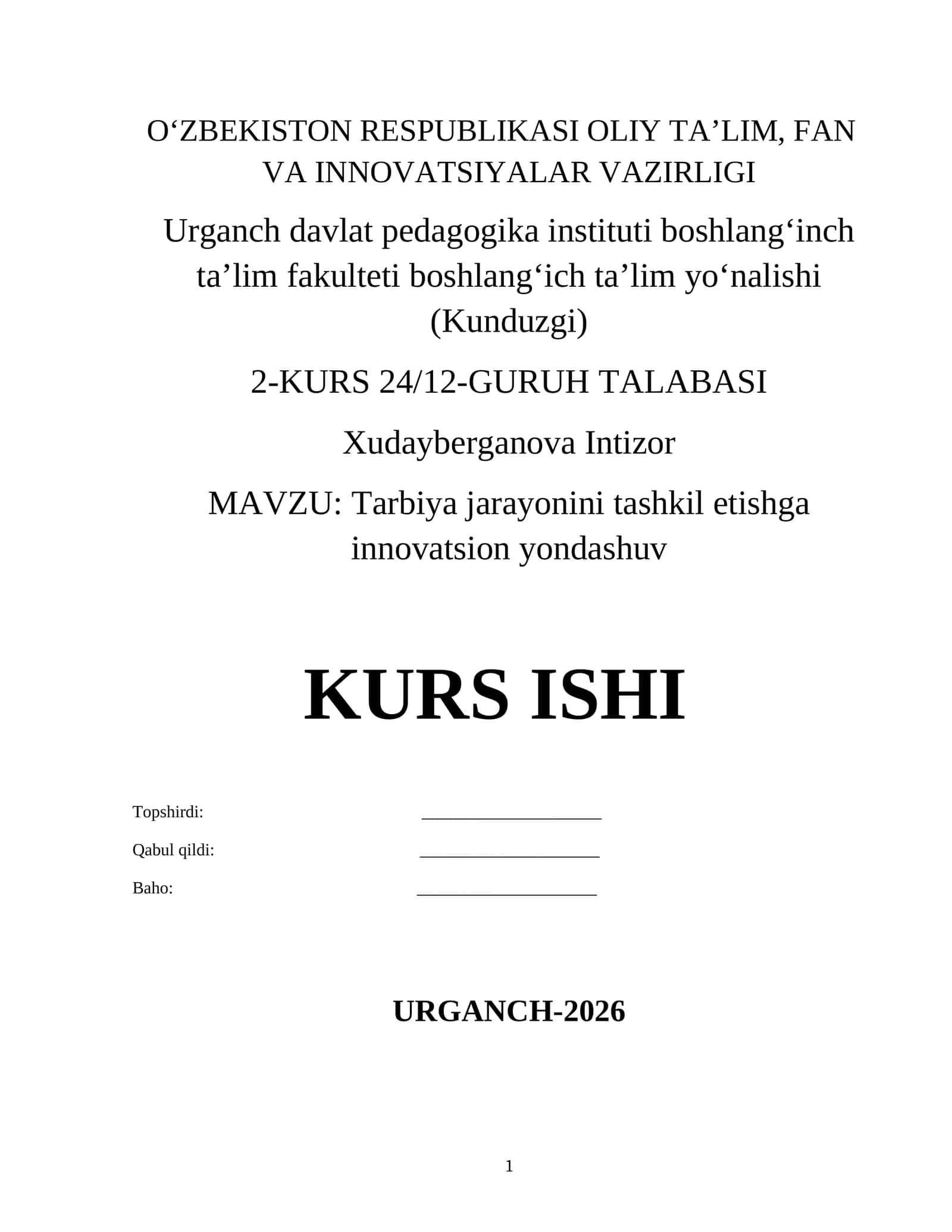 Tarbiya jarayonini tashkil etishga innovatsion yondashuv