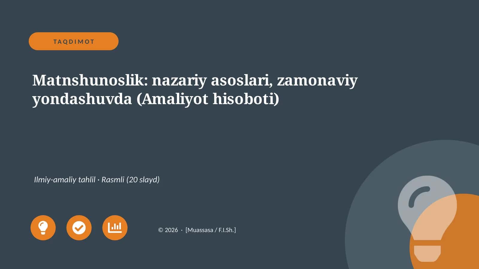 Matnshunoslik: nazariy asoslari, zamonaviy yondashuvda (Amaliyot hisoboti)