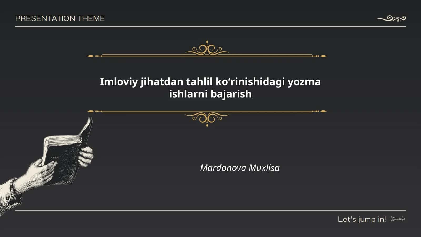 Imloviy jihatdan tahlil koʻrinishidagi yozma ishlarni bajarish