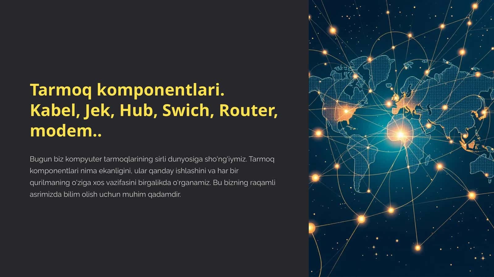 Tarmoq Komponentlari