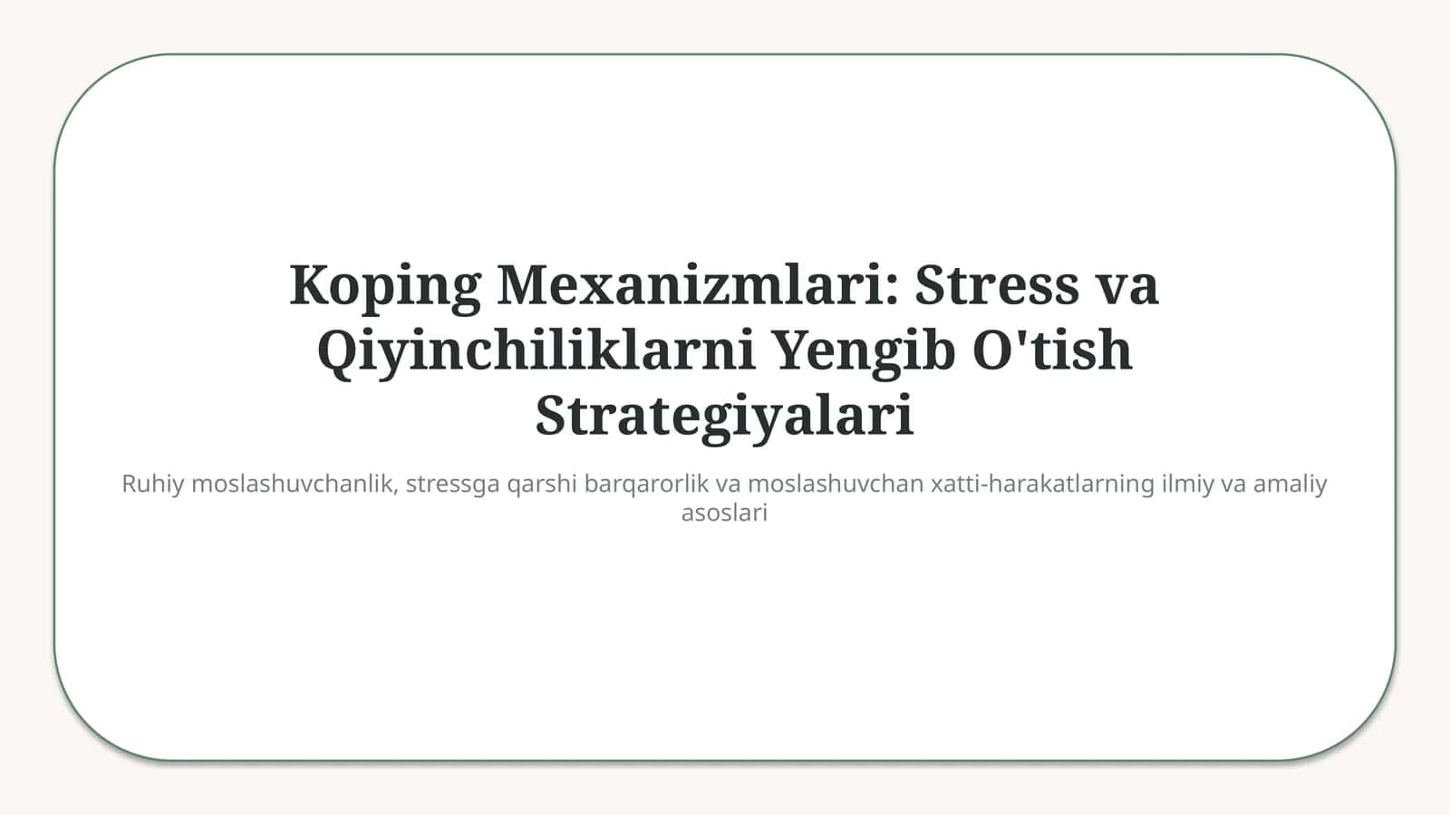 Koping mexanizmlari — stressni yengishning psixologik usullari
