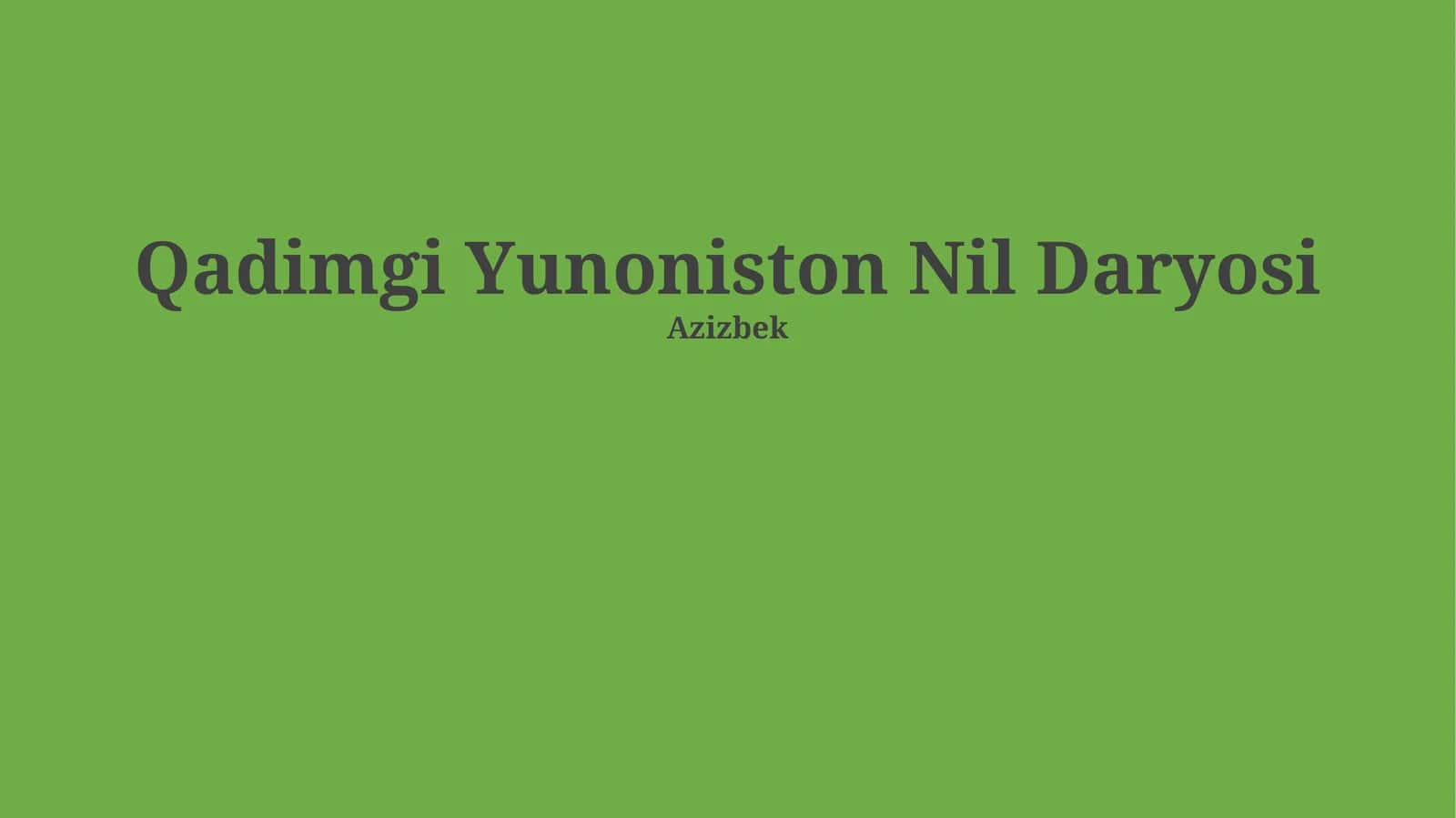 Qadimgi Yunoniston va Nil daryosi