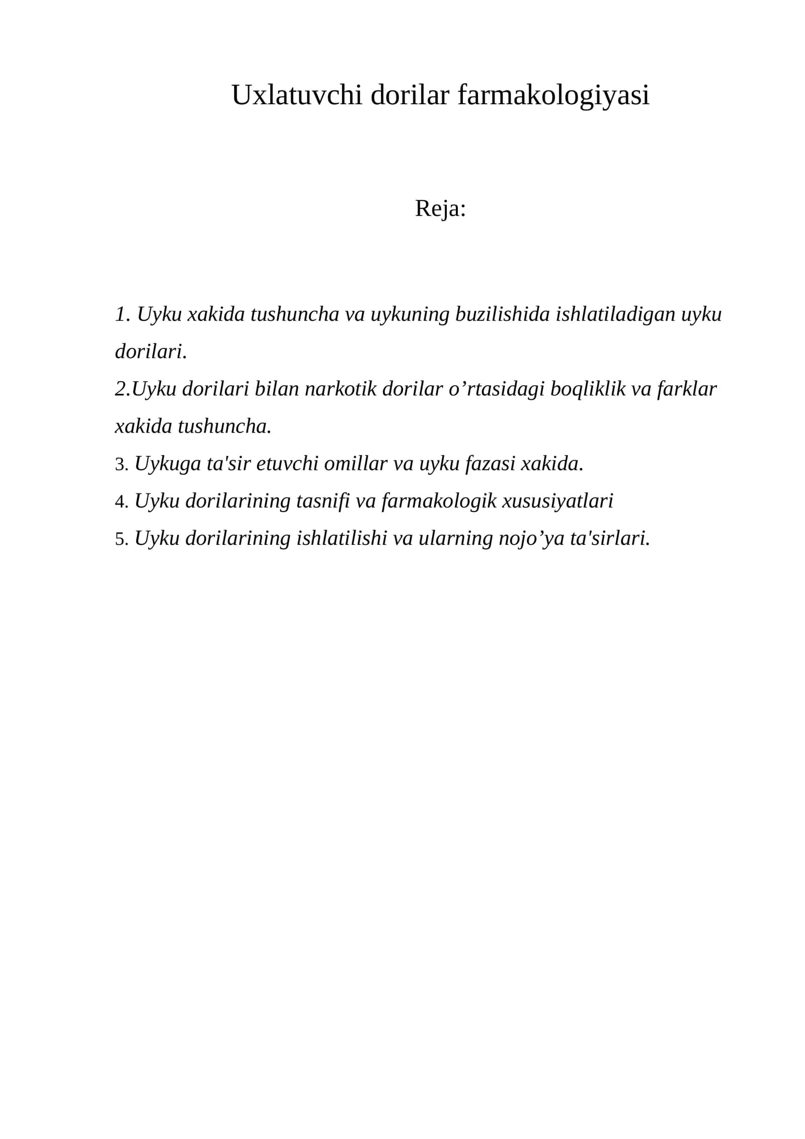 Uxlatuvchi dorilar farmakologiyasi