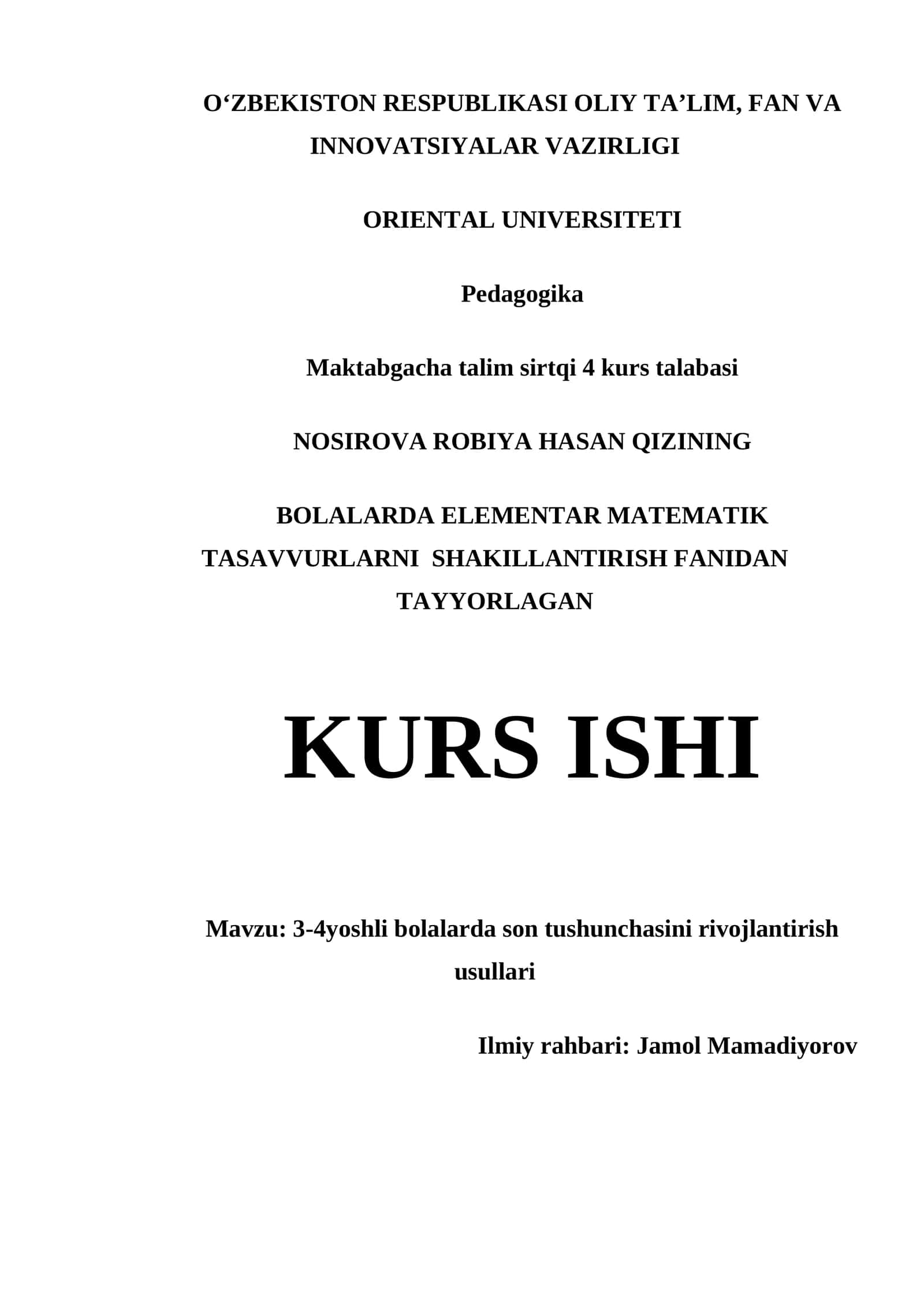 BOLALARDA ELEMENTAR MATEMATIK TASAVVURLARNI SHAKILLANTIRISH FANIDAN TAYYORLAGAN KURS ISHI