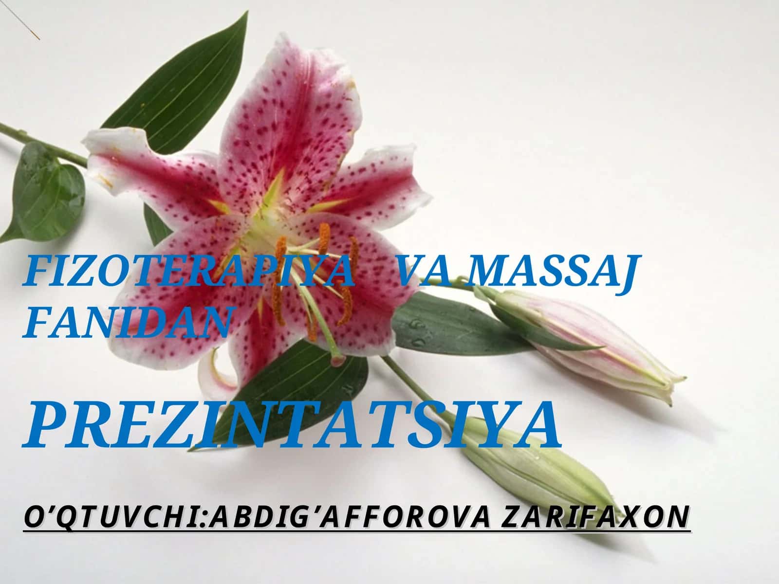FIZOTERAPIYA VA MASSAJ FANIDAN