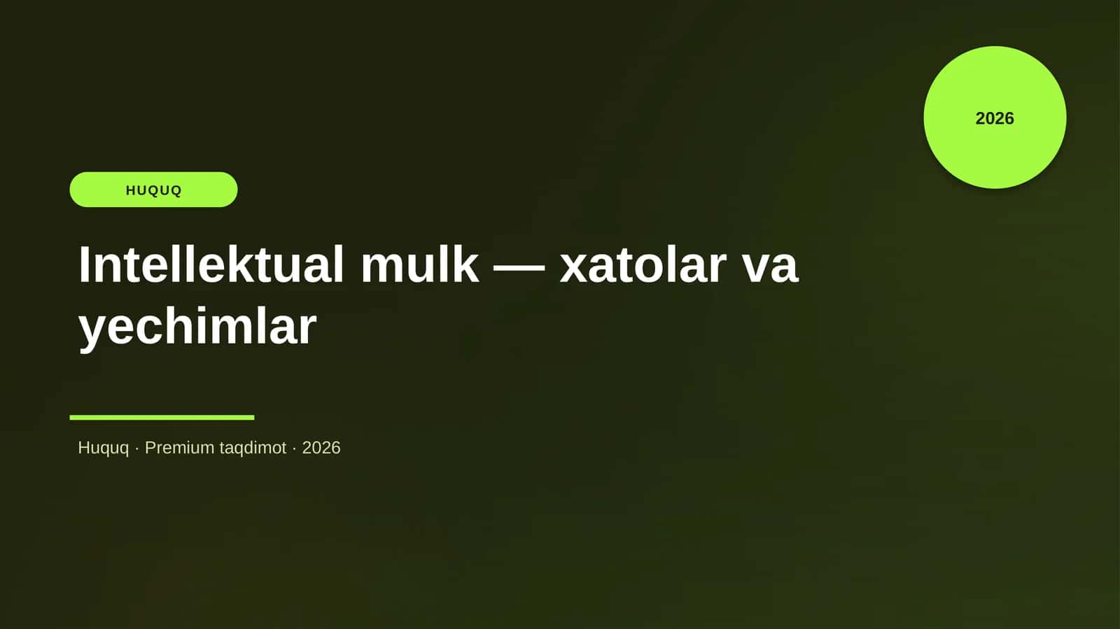 Intellektual mulk — xatolar va yechimlar