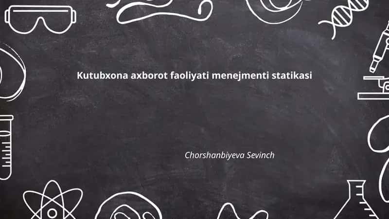 Kutubxona axborot faoliyati menejmenti statikasi