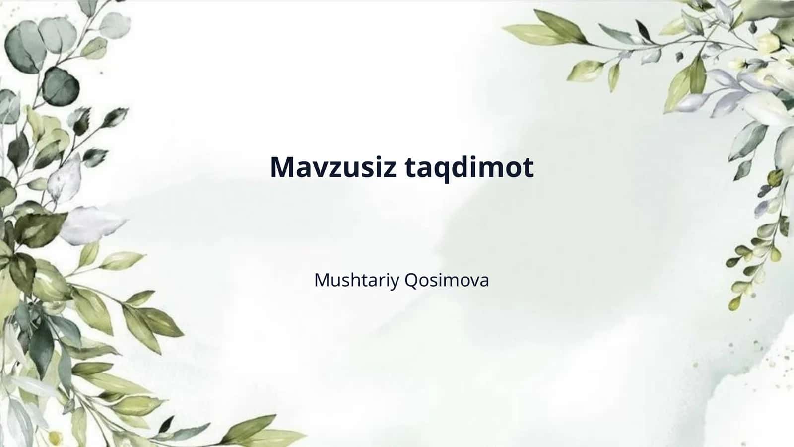 Mavzusiz taqdimot
