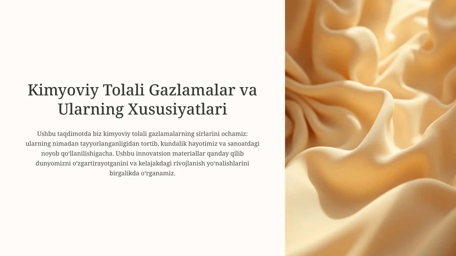 Kimyoviy Tolali Gazlamalar va Ularning Xususiyatlari