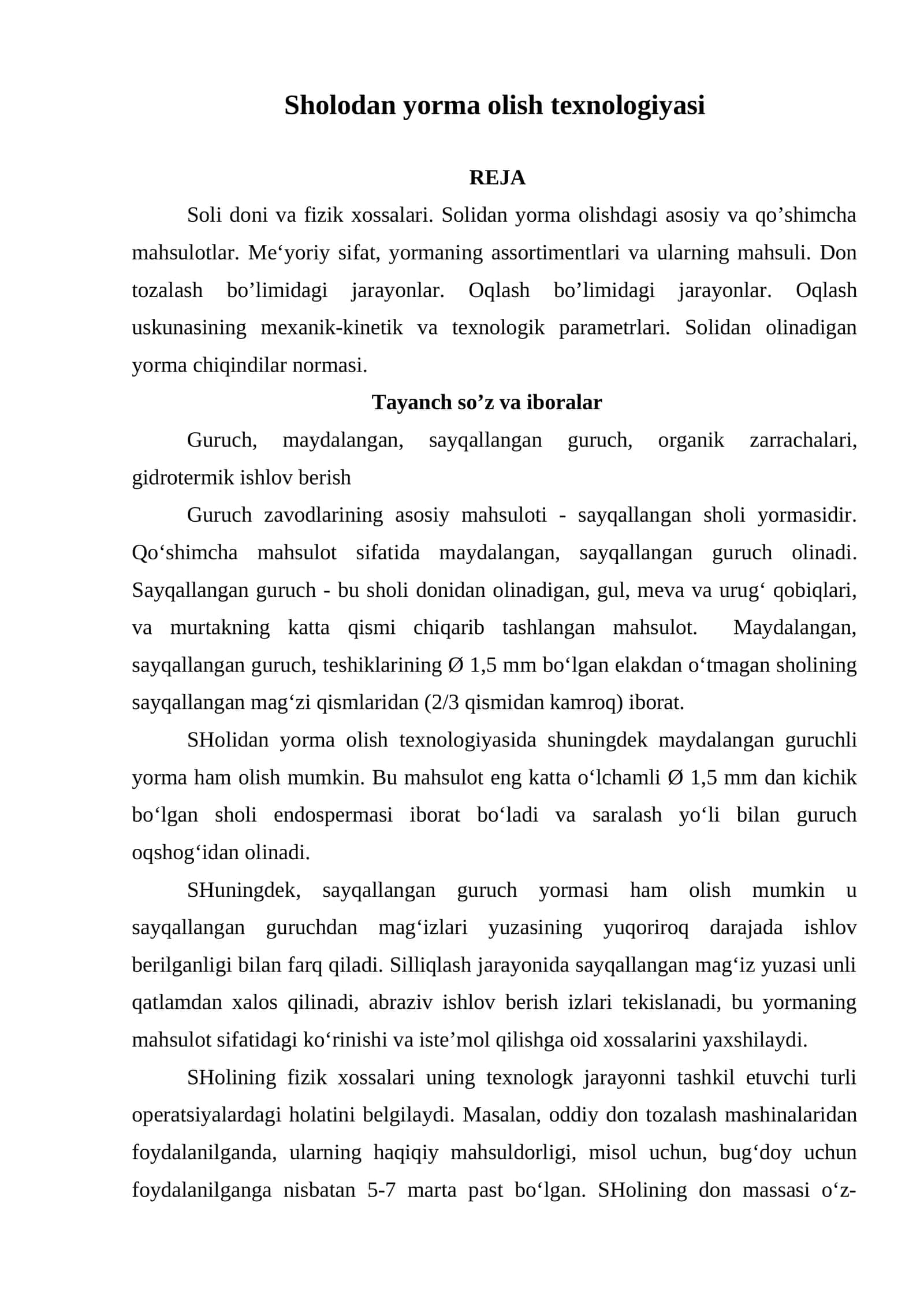 Sholodan yorma olish texnologiyasi