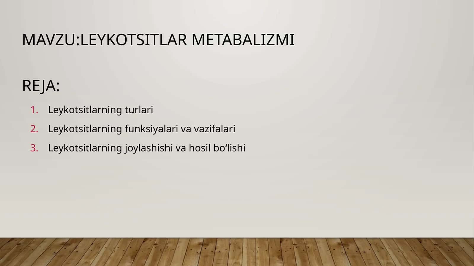 Leykotsitlar metobolizmi
