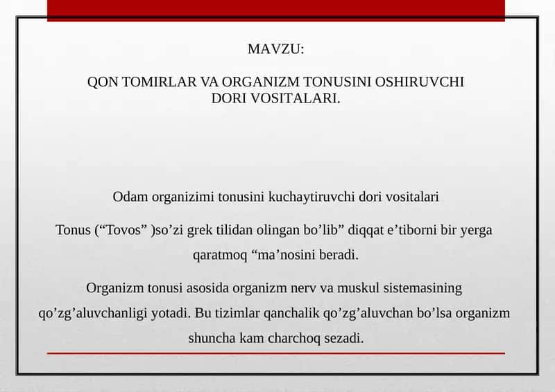 Qon tomirlar va organizm tonusini oshiruvchi dorivor sitalari