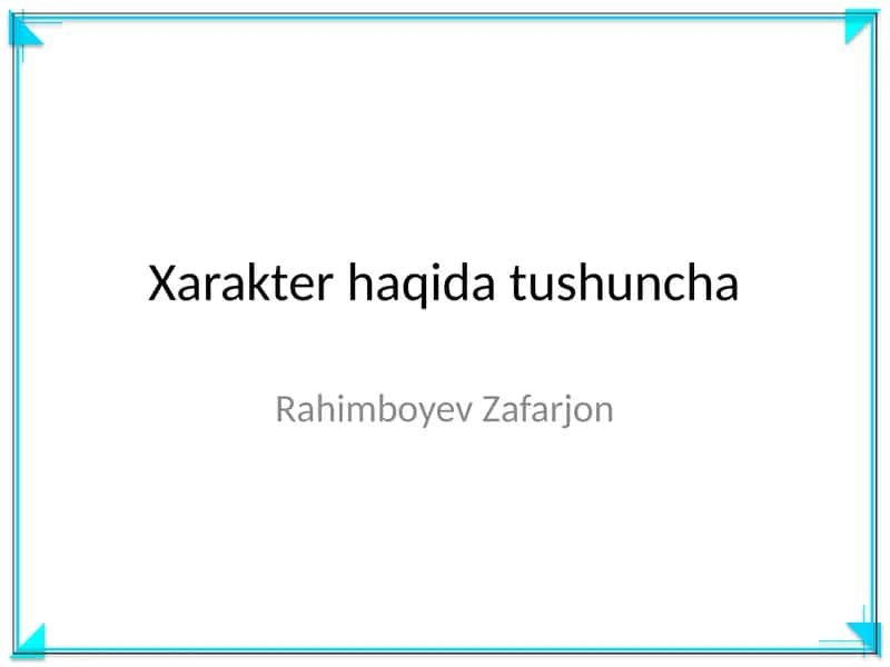 Xarakter haqida tushuncha